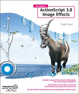 E-Book (pdf) Foundation ActionScript 3.0 Image Effects von Gerald Yardface