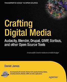 E-Book (pdf) Crafting Digital Media von Daniel James