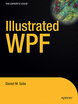 Kartonierter Einband Illustrated WPF von Daniel Solis