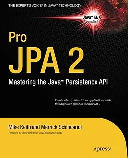 E-Book (pdf) Pro JPA 2 von Mike Keith, Merrick Schincariol, Jeremy Keith