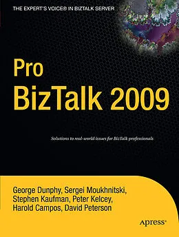 E-Book (pdf) Pro BizTalk 2009 von George Dunphy, Harold Campos, Stephen Kaufman