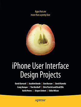 Kartonierter Einband iPhone User Interface Design Projects von Joachim Bondo, Brian Wilson, Ingo Peters