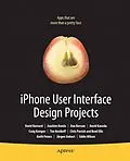 E-Book (pdf) iPhone User Interface Design Projects von Joachim Bondo, Brian Wilson, Ingo Peters