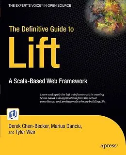E-Book (pdf) The Definitive Guide to Lift von Marius Danciu, Tyler Weir, Derek Chen-Becker