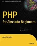 E-Book (pdf) PHP for Absolute Beginners von Jason Lengstorf