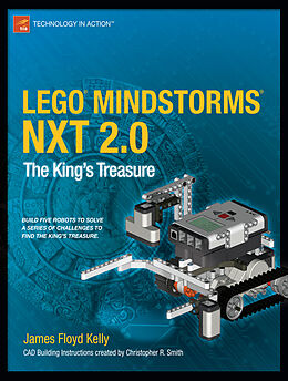 Couverture cartonnée LEGO MINDSTORMS NXT 2.0 de Christopher Smith, James Floyd Kelly