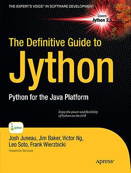 Kartonierter Einband The Definitive Guide to Jython von Josh Juneau, Jim Baker, Frank Wierzbicki