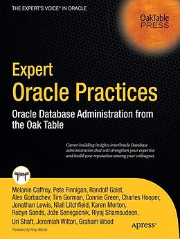 Kartonierter Einband Expert Oracle Practices von Pete Finnigan, Jeremiah Wilton, Graham Wood