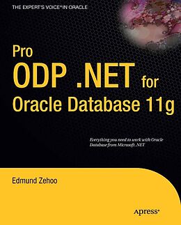 eBook (pdf) Pro ODP.NET for Oracle Database 11g de Edmund Zehoo, Yap Wai Hong