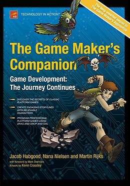 E-Book (pdf) The Game Maker's Companion von Jacob Habgood, Nana Nielsen, Kevin Crossley