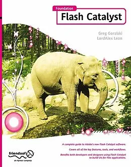 E-Book (pdf) Foundation Flash Catalyst von Greg Goralski, Lordalex Leon