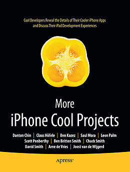 Couverture cartonnée More iPhone Cool Projects de Ben Smith, Scott Penberthy, Ben Kazez