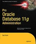 E-Book (pdf) Pro Oracle Database 11g Administration von Darl Kuhn