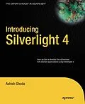 E-Book (pdf) Introducing Silverlight 4 von Ashish Ghoda