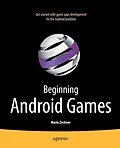 E-Book (pdf) Beginning Android Games von Mario Zechner