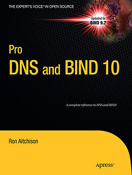 Kartonierter Einband Pro DNS and BIND 10 von Ron Aitchison