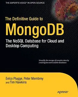 E-Book (pdf) The Definitive Guide to MongoDB von Peter Membrey, Eelco Plugge, Duptim Hawkins