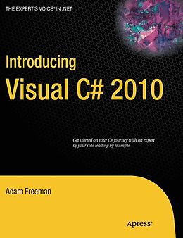 E-Book (pdf) Introducing Visual C# 2010 von Adam Freeman