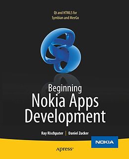 E-Book (pdf) Beginning Nokia Apps Development von Daniel Zucker, Ray Rischpater