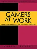 E-Book (pdf) Gamers at Work von Morgan Ramsay