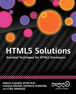 E-Book (pdf) HTML5 Solutions von Marco Casario, Peter Elst, Charles Brown
