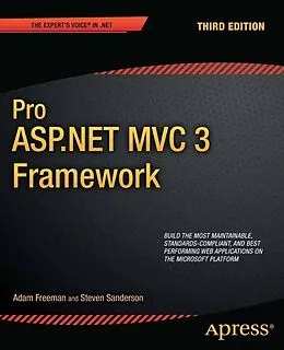 E-Book (pdf) Pro ASP.NET MVC 3 Framework von Adam Freeman, Steven Sanderson