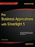 E-Book (pdf) Pro Business Applications with Silverlight 5 von Chris Anderson