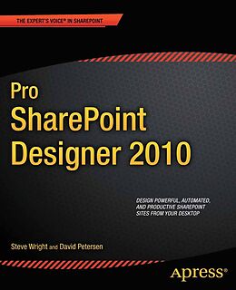 E-Book (pdf) Pro SharePoint Designer 2010 von Steve Wright, David Petersen