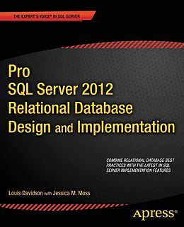 E-Book (pdf) Pro SQL Server 2012 Relational Database Design and Implementation von Louis Davidson, Jessica Moss