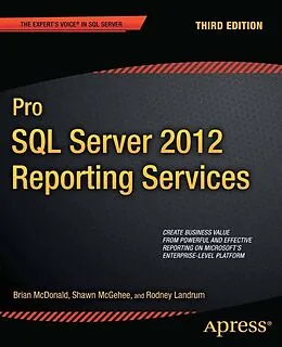 E-Book (pdf) Pro SQL Server 2012 Reporting Services von Brian Mcdonald, Shawn McGehee, Rodney Landrum