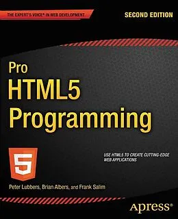 E-Book (pdf) Pro HTML5 Programming von Peter Lubbers, Frank Salim, Brian Albers