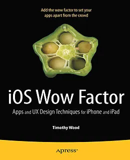 E-Book (pdf) iOS Wow Factor von Timothy Wood