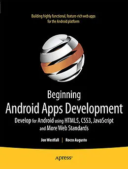 E-Book (pdf) Beginning Android Web Apps Development von Jon Westfall, Rocco Augusto, Grant Allen
