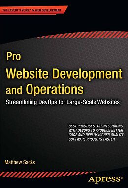 E-Book (pdf) Pro Website Development and Operations von Matthew Sacks