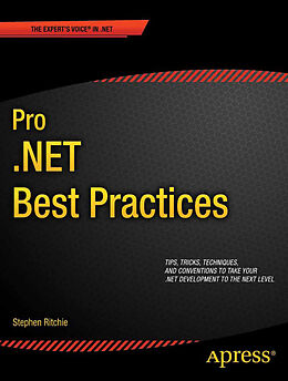 Kartonierter Einband Pro .NET Best Practices von Stephen Ritchie