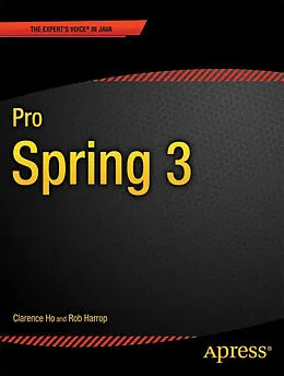 E-Book (pdf) Pro Spring 3 von Rob Harrop, Clarence Ho