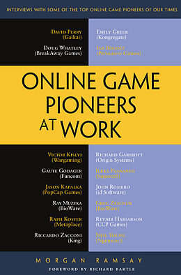 Couverture cartonnée Online Game Pioneers at Work de Morgan Ramsay