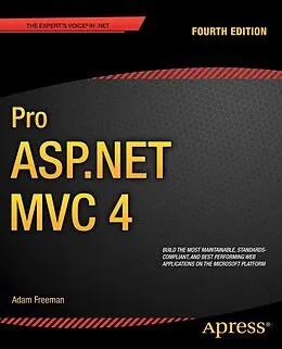 E-Book (pdf) Pro ASP.NET MVC 4 von Adam Freeman, Steven Sanderson