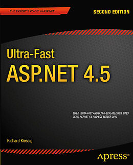 Couverture cartonnée Ultra-Fast ASP.NET 4.5 de Rick Kiessig