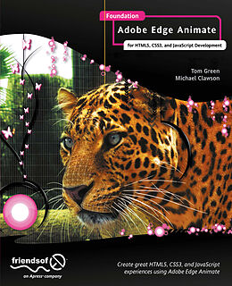 Couverture cartonnée Foundation Adobe Edge Animate de Tom Green, Michael Clawson