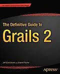E-Book (pdf) The Definitive Guide to Grails 2 von Jeff Scott Brown, Graeme Rocher
