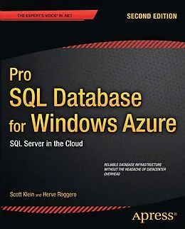 E-Book (pdf) Pro SQL Database for Windows Azure von Scott Klein, Herve Roggero