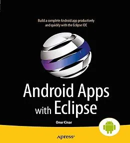 E-Book (pdf) Android Apps with Eclipse von Onur Cinar