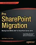 E-Book (pdf) Pro SharePoint Migration von Sahil Malik, Winsmarts Llc, Srini Sistla