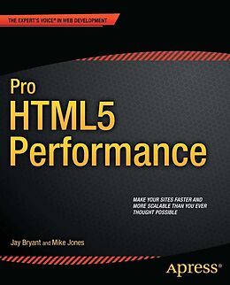 E-Book (pdf) Pro HTML5 Performance von Jay Bryant, Mike Jones