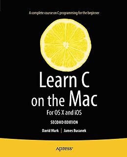 eBook (pdf) Learn C on the Mac de David Mark, James Bucanek