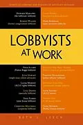 E-Book (pdf) Lobbyists at Work von Beth L. Leech