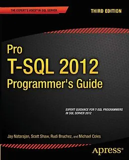 E-Book (pdf) Pro T-SQL 2012 Programmer's Guide von Michael Coles, Scott Shaw, Jay Natarajan