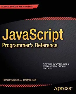 E-Book (pdf) JavaScript Programmer's Reference von Thomas Valentine, Jonathan Reid