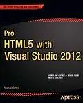 E-Book (pdf) Pro HTML5 with Visual Studio 2012 von Mark Collins, Creative Enterprises